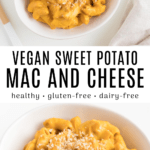 vegan sweet potato mac and cheese in a white bowl with black text