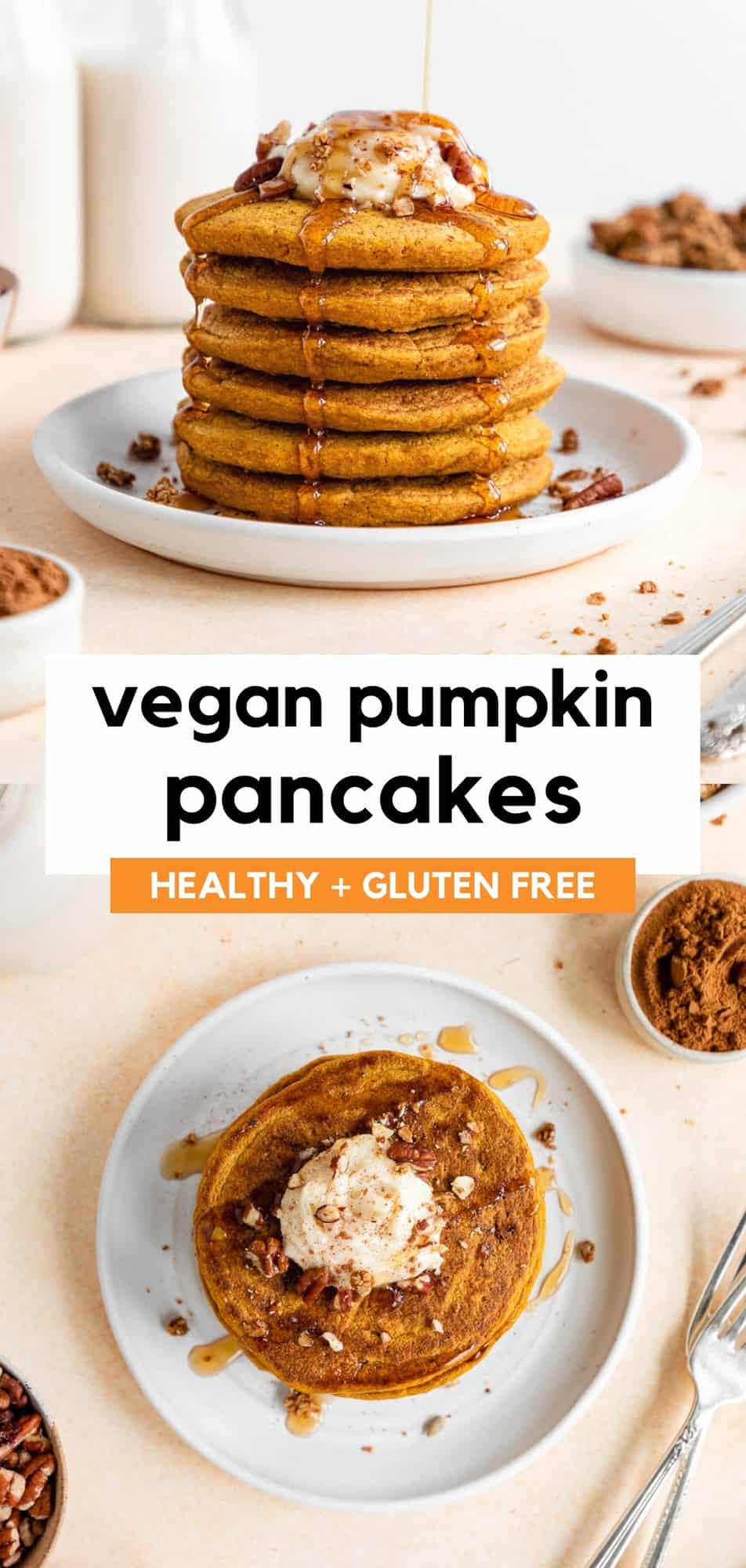 Vegan Pumpkin Pancakes - Purely Kaylie